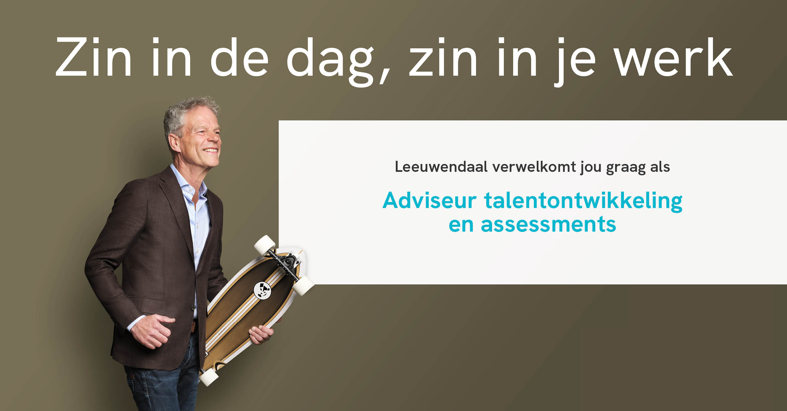 Adviseur talentontwikkeling en assessments Adviseur talentontwikkeling en assessments